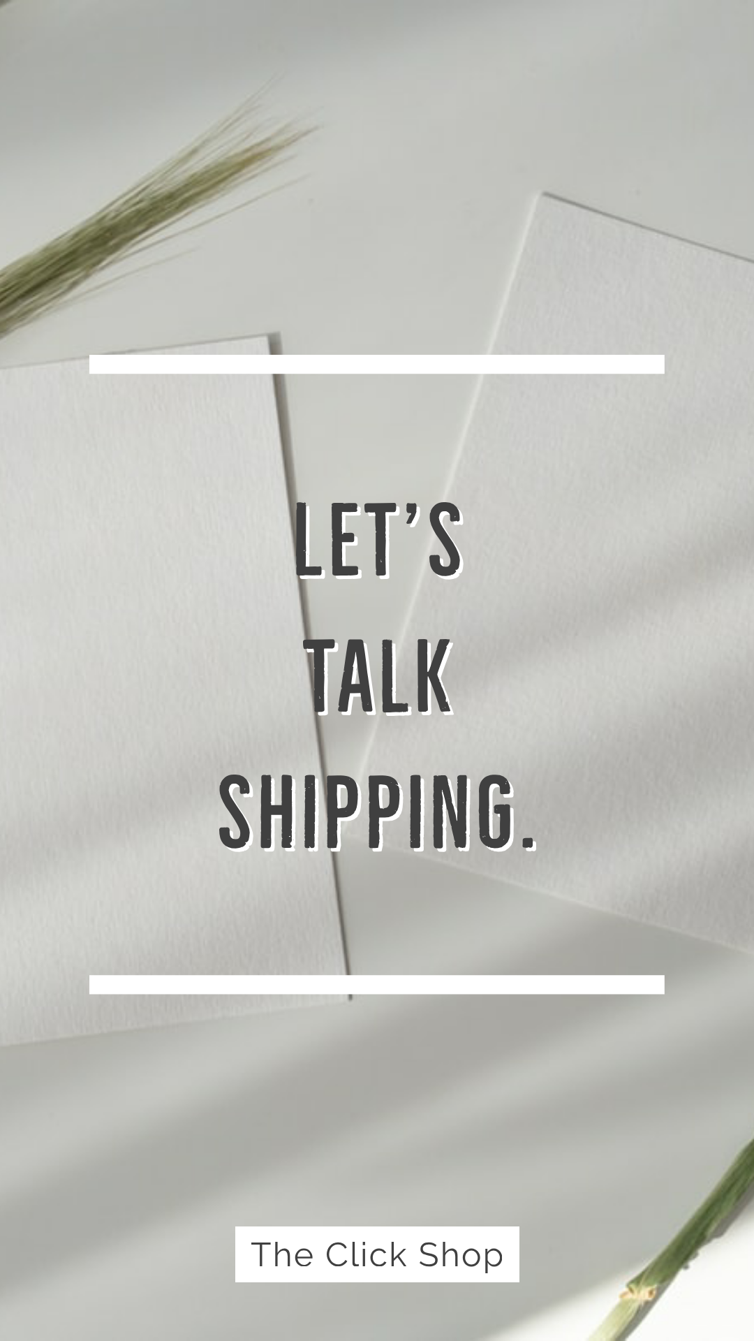 Let's talk Shipping