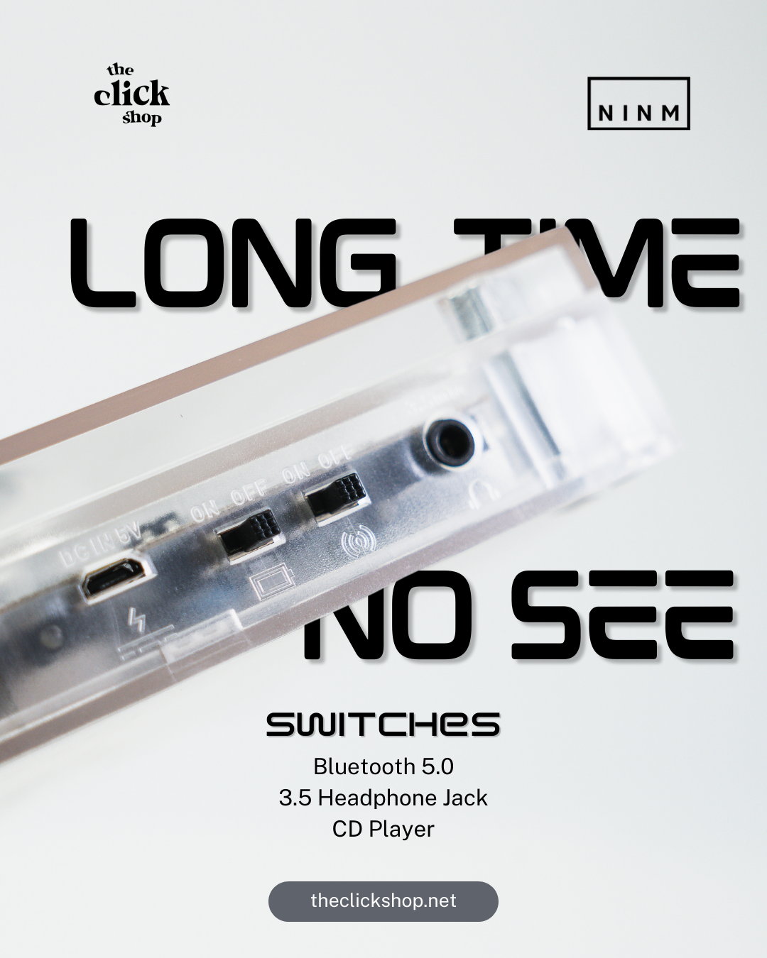 Long Time No See CD Player Clear — detail